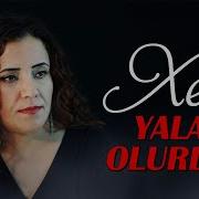 Xecê Yalan Olurduk Albûma Dem 2008