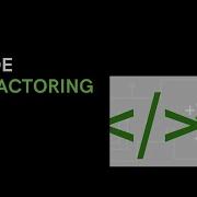 Code Refactoring Introduction For Beginners