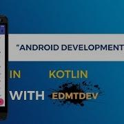 Kotlin Android Tutorial Databases With Room Persistence