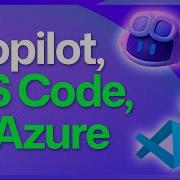 Build AI Apps Faster With GitHub Copilot For Azure See It In Action