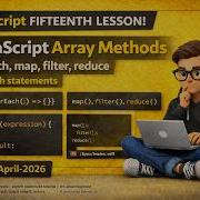 JavaScript Array Methods Lecture 15 ForEach Map Filter Reduce Switch Case