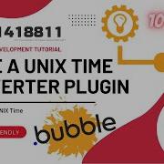 Make A UNIX Time Converter Plugin In Bubble Io Quick Bubble Io Plugin Development