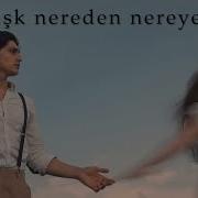 Gripin Aşk Nereden Nereye Sözleri