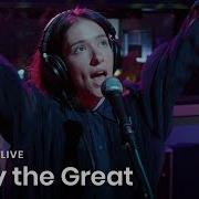 Daisy The Great IDKW Audiotree Live