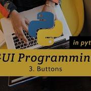 GUI Programming With Python 03 Buttons