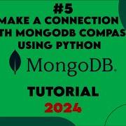 5 MongoDB Tutorial For Beginners Make A Connection With MongoDB Compass Using Python