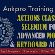 Selenium With Java 22 Actions Class Advanced Keyboard And Mouse Actions In Selenium Webdriver