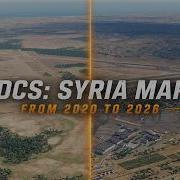 DCS Syria Map From 2020 To 2026