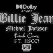 Billie Jean Michael Jackson Female Cover Ft HSCC 8D Audio