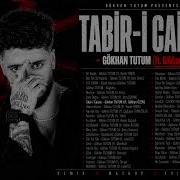 Tabir I Caizse Gökhan TUTUM Ft Gökhan ÖZEN