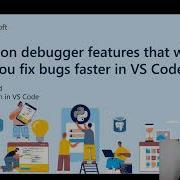 Three Python Debugger Features That Will Help You Fix Bugs Faster In VS Code