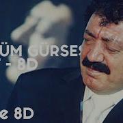 8D Türkçe Müslüm Gürses Affet 8D