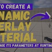 How To Create A Dynamic Overlay Material Instance Unreal Engine 5 Tutorial