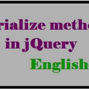 Serialize Method In JQuery English 74 Vlr Training