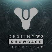 Destiny 2 Showcase 2023 Livestream