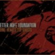 A Better Hope Foundation The Widowmaker