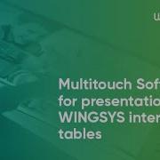Multitouch Software For Presentation On WINGSYS Interactive Tables