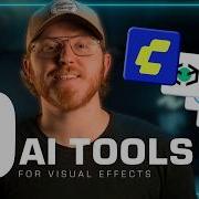 9 ИИ инструментов которые прямо сейчас меняют сферу VFX