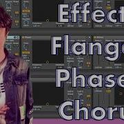 How To Mix Vocals Phaser Flanger Chorus Doubler Ableton Lessons