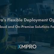 XMPro S Flexible Deployment Options Flexible Cloud On Premise Solutions For Industry