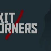 Exit Corners OST Give And Take