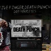 Five Finger Death Punch Dot Your Eyes Subtitulado