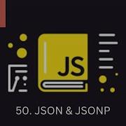50 JAVASCRIPT JSON JSONP