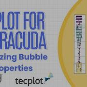 Tecplot For Barracuda Extracting And Analyzing Bubble Properties
