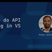 Как проводить тестирование API в VS Code