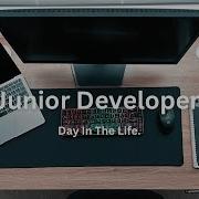 Typical Day In The Life Of A Junior Developer Remote