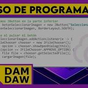 JAVA Swing JFileChooser Y JColorChooser DAM DAW
