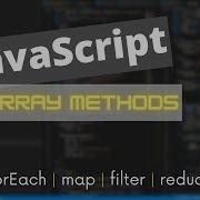 ForEach Map Filter Reduce JavaScript Array Methods You NEED To Know As A Software Engineer
