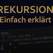 33 Rekursion Mit Beispiel JAVA FÜR ANFÄNGER