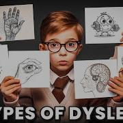 6 Types Of Dyslexia