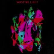 Foo Fighters Walk Wasting Light