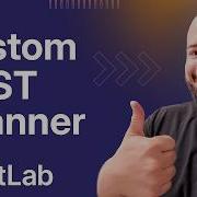 How To Build And Integrate A Custom SAST Scanner In GitLab