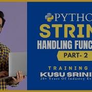 String Handling Funtions Part 2 Python Strings Guidance Strings Detailed Explaination