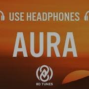 Dennis Lloyd Aura Lyrics 8D Audio