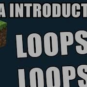 Java Loops Java Introduction For Minecraft Modding