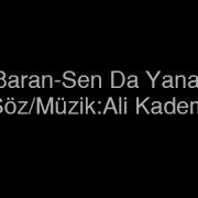 Ali Baran Sen Da Yanasun