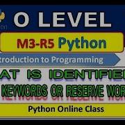 Identifier And Keywords Or Reserve Words In Python Class 2 O Level Full Explain In Hindi