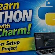 Python With PyCharm Complete Beginner Setup First Project