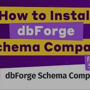 Get Started With DbForge Schema Compare