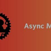 Rust Asynchronous Async Move Tutorial 08