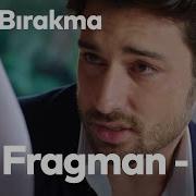 Elimi Bırakma 10 Bölüm 2 Fragman
