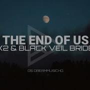 TX2 X Black Veil Brides The End Of Us Lyrics