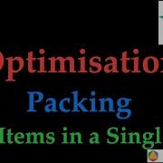 Optimisation Packing Knapsack Problem