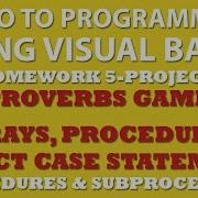 5 Pp4 Visual Basic Proverbs Game Using Procedures Arrays Select Case Statement