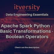 Apache Spark Python Basic Transformations Boolean Operators