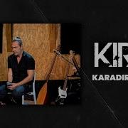 Kıraç Karadır Kaşların Official Video
